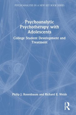 Psychoanalytic Psychotherapy with Adolescents - Rosenbaum, Philip;Webb, Richard