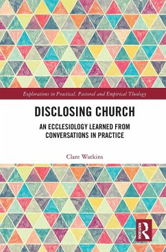 Disclosing Church - Watkins, Clare (University of Roehampton)
