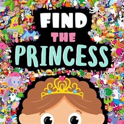 Find the Princess - Igloo Books