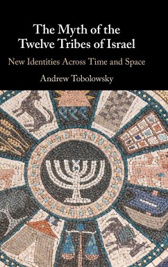 The Myth of the Twelve Tribes of Israel - Tobolowsky, Andrew