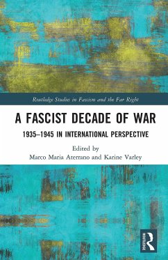 A Fascist Decade of War