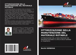 OTTIMIZZAZIONE DELLA MANUTENZIONE DEL MATERIALE ROTABILE - KERBOUA, Bachir