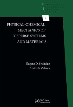 Physical-Chemical Mechanics of Disperse Systems and Materials - Shchukin, Eugene D; Zelenev, Andrei S