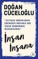 Insan Insana - Cüceloglu, Dogan