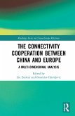 The Connectivity Cooperation Between China and Europe