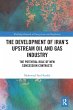 The Development of Iran's Upstream Oil... - Bild 1