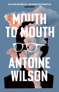 Mouth to Mouth - Wilson, Antoine