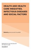 Health and Health Care Inequities, Infectious Diseases and Social Factors