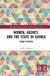 Women, Agency, and the State in Guinea - Bild 1
