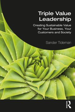 Triple Value Leadership - Tideman, Sander