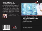 Audit di marketing di una struttura sanitaria privata