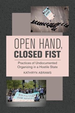 Open Hand, Closed Fist - Abrams, Kathryn