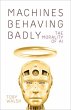 Machines Behaving Badly - Bild 1
