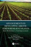 Advancements in Developing Abiotic Stress-Resilient Plants