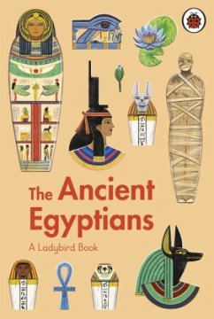 A Ladybird Book: The Ancient Egyptians - Ansari, Sidra