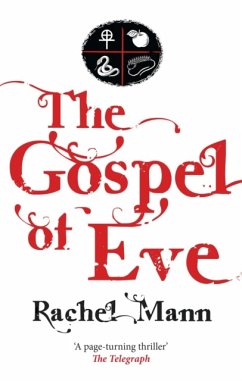 The Gospel of Eve - Mann, Rachel
