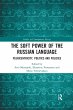 The Soft Power of the Russian Language - Bild 1
