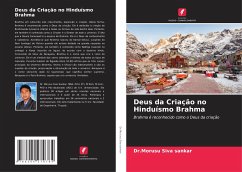 Deus da Criação no Hinduísmo Brahma - Siva sankar, Dr.Morusu