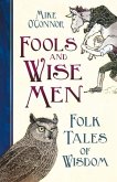 Fools and Wise Men