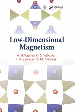 Low-Dimensional Magnetism - Vasiliev, A N; Volkova, O S; Zvereva, E a