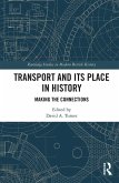 Transport and Its Place in History