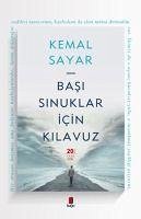 Basi Sinuklar Icin Kilavuz Ciltli - Sayar, Kemal