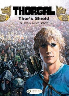 Thorgal Vol. 23: Thor's Shield - Sente, Yves