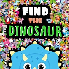 Find The Dinosaur - Igloo Books