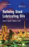 Refining Used Lubricating Oils