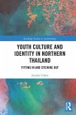 Youth Culture and Identity in Northern Thailand