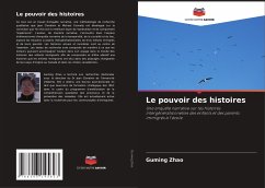 Le pouvoir des histoires - Zhao, Guming