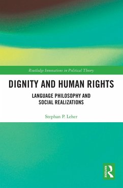 Dignity and Human Rights - Leher, Stephan P