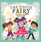 The Tooth Fairy and The Sugar Plum Pixie