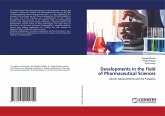 Developments in the Field of Pharmaceutical Sciences