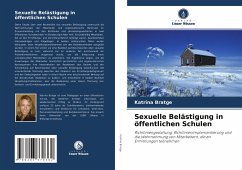 Sexuelle Belästigung in öffentlichen Schulen - Bratge, Katrina