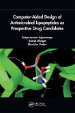 Computer-Aided Design of Antimicrobial Lipopeptides as Prospective Drug Candidates Computer-Aided Design of Antimicrobial Lipopeptides as Prospective Drug Candidates