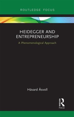 Heidegger and Entrepreneurship - Åsvoll, Håvard
