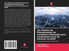 Um Modelo de Planejamento de Caminhos Otimizado para Localização Livre de Âncoras na RSSF - Rathod, Sunil;Kumar, Sitanshu