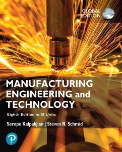 Manufacturing Engineering and Technology in SI Units - Kalpakjian, Serope; Schmid, Steven