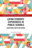 Latina Students' Experiences in Public Schools