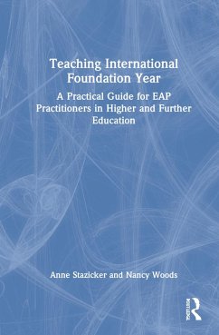 Teaching International Foundation Year - Stazicker, Anne;Woods, Nancy