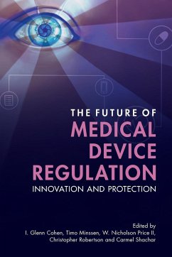 The Future of Medical Device Regulation