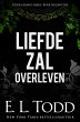 Liefde zal overleven (Voor eeuwig, #19)... - Bild 1