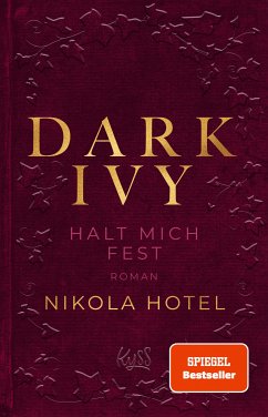 Halt mich fest / Dark Ivy Bd.2 (eBook, ePUB) - Hotel, Nikola