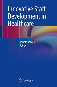 Innovative Staff Development in Healthcare (eBook, PDF)