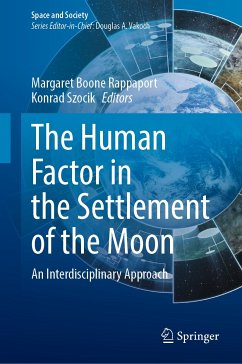 The Human Factor in the Settlement of the Moon (eBook, PDF)