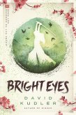 Bright Eyes (eBook, ePUB)