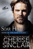 Soar High (Sons of the Survivalist, #4) (eBook, ePUB)