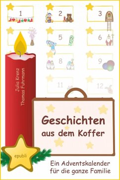 Geschichten aus dem Koffer (eBook, ePUB) - Fuhrmann, Thomas; Krenz, Julia