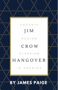 Jim Crow Hangover (eBook, ePUB) - Paige, James